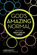 Cover: God's Amazing Normal - Xulon Press