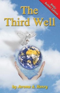 Enlarge image Cover: The Third Well - Xulon Press