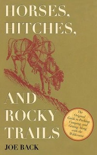 Abbildung von: Horses, Hitches, and Rocky Trails - Skyhorse Publishing
