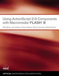 Cover: Using ActionScript 2.0 Components with Macromedia Flash 8 - Macromedia