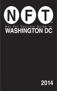 Abbildung von: Not For Tourists Guide to Washington DC 2014 - Not for Tourists
