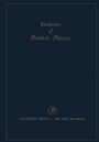 Bild: Evolution of Particle Physics - Academic Press