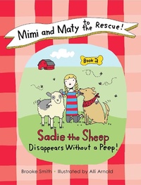 Enlarge image Cover: Mimi and Maty to the Rescue! - Sky Pony Press