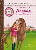 Cover: Antonia, the Horse Whisperer - Sky Pony Press