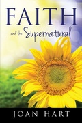 Cover: Faith and the Supernatural - Xulon Press