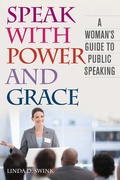 Cover: Speak with Power and Grace - Skyhorse Publishing