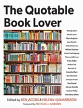 Cover: The Quotable Book Lover - Skyhorse Publishing