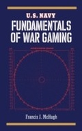 Cover: U.S. Navy Fundamentals of War Gaming - Skyhorse Publishing