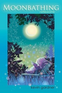 Enlarge image Cover: Moonbathing - Xulon Press