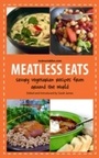 Cover: Meatless Eats - Skyhorse Publishing