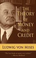 Cover: The Theory of Money and Credit - Skyhorse Publishing