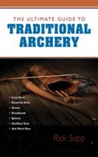 Enlarge image Cover: The Ultimate Guide to Traditional Archery - Skyhorse Publishing