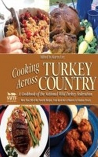 Abbildung von: Cooking Across Turkey Country - Skyhorse Publishing