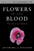 Cover: Flowers in the Blood - Skyhorse Publishing