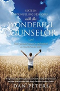 Cover: Sixteen Counseling Sessions with the WONDERFUL COUNSELOR - Xulon Press