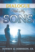 Cover: Dialogue with My Sons - Xulon Press