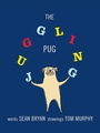 Cover: The Juggling Pug - Sky Pony Press