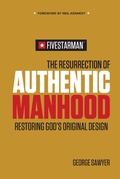 Cover: Resurrection of Authentic Manhood - My Healthy Church