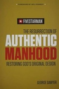 Cover: The Resurrection of Authentic Manhood - My Healthy Church