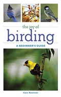 Cover: The Joy of Birding - Skyhorse Publishing