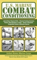 Cover: U.S. Marine Combat Conditioning - Skyhorse Publishing