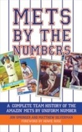 Cover: Mets by the Numbers - Skyhorse Publishing