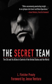 Enlarge image Cover: The Secret Team - Skyhorse Publishing
