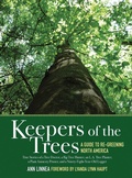 Cover: Keepers of the Trees - Skyhorse Publishing