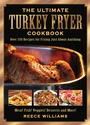Cover: The Ultimate Turkey Fryer Cookbook - Skyhorse Publishing