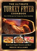 Cover: The Ultimate Turkey Fryer Cookbook - Skyhorse Publishing