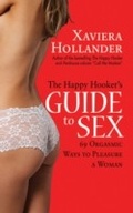 Cover: The Happy Hooker's Guide to Sex - Skyhorse Publishing