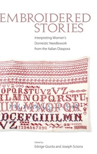 Enlarge image Cover: Embroidered Stories - University Press of Mississippi