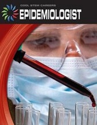 Abbildung von: Epidemiologist - Cherry Lake Publishing