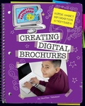 Cover: Creating Digital Brochures - Cherry Lake Publishing