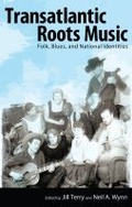 Cover: Transatlantic Roots Music - University Press of Mississippi