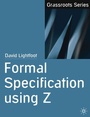 Cover: Formal Specification using Z - Red Globe Press
