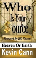 Cover: Who Is Your Source (Hardcover) - Revival Waves of Glory Ministries