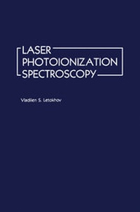 Abbildung von: Laser Photoionization Spectroscopy - Academic Press