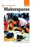 Cover: Makerspaces - Cherry Lake Publishing