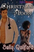 Cover: A Christmas Moon (Bookstrand Publishing Romance) - Siren Publishing