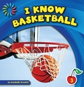 Cover: I Know Basketball - Cherry Lake Publishing