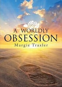 Enlarge image Cover: A Worldly Obsession - Tate Publishing & Enterprises