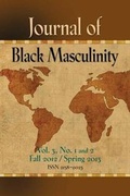 Cover: Journal of Black Masculinity - Volume 3, No. 1 & 2 - Fall 2012 & Spring 2013 - Booklocker.com