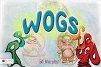 Enlarge image Cover: Wogs - Tate Publishing & Enterprises