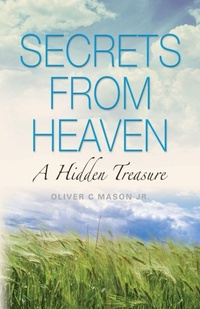 Enlarge image Cover: Secrets from Heaven - Booklocker Inc.,US