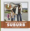 Cover: What's It Like to Live Here? Suburb - Cherry Lake Publishing