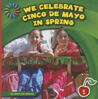 Enlarge image Cover: We Celebrate Cinco de Mayo in Spring - Cherry Lake Publishing