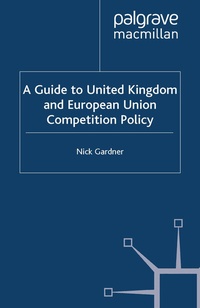 Abbildung von: A Guide to United European Union Competition Policy - Palgrave Macmillan