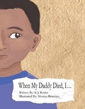Cover: When My Daddy Died, I... - Life Sentence Publishing