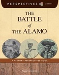 Cover: The Battle of the Alamo - Cherry Lake Publishing